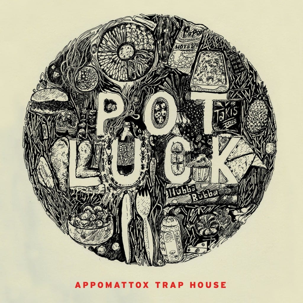 Potluck by Appomattox Trap House