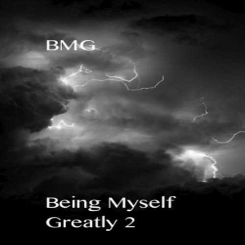 Being Myself Greatly 2