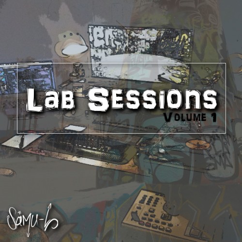 Samu-L - Lab Sessions Volume 1 (Album)