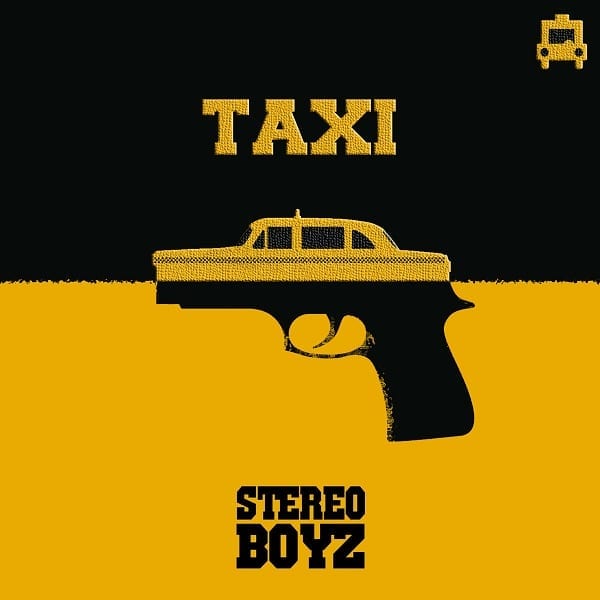 Stereo Boyz - Taxi
