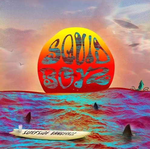 SquidBoyz - Surfside Bangerrzz Mixtape