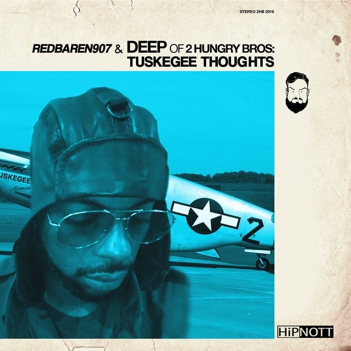 RedBaren907 & Deep Of 2 Hungry Bros. - Tuskegee Thoughts (Album)
