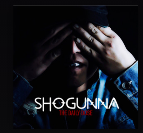 Shogunna - The Daily Dose (Album)