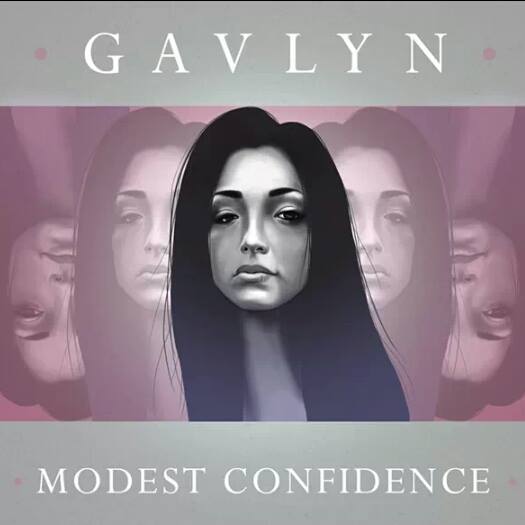 Gavlyn - Modest Confidence