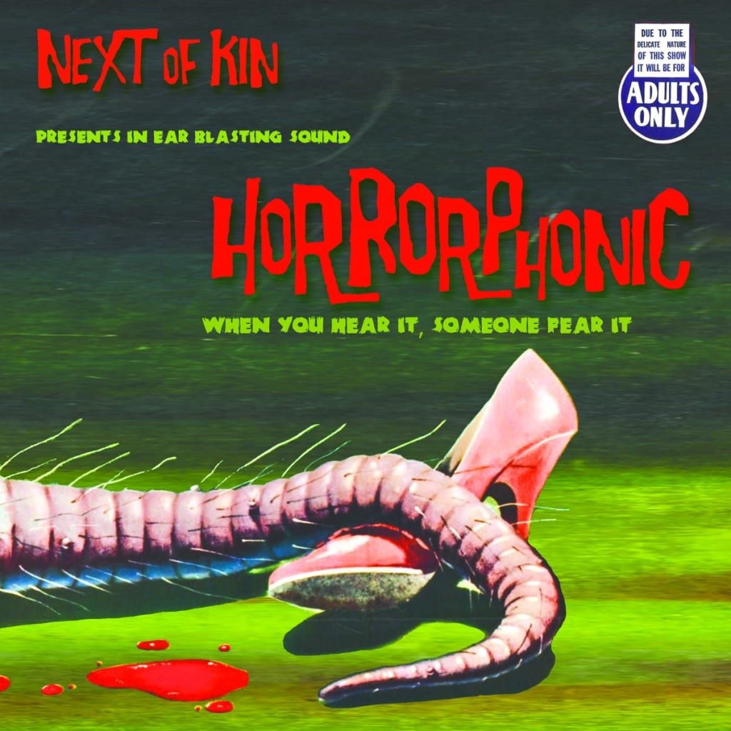 Horrorphonic by Next of Kin