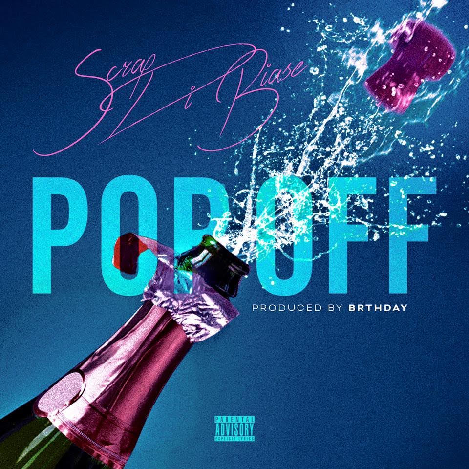 Scrap DiBiase - Pop Off