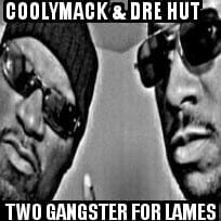CoolyMack & Transrockit - "Two Gangster For Lames" (Mixtape)