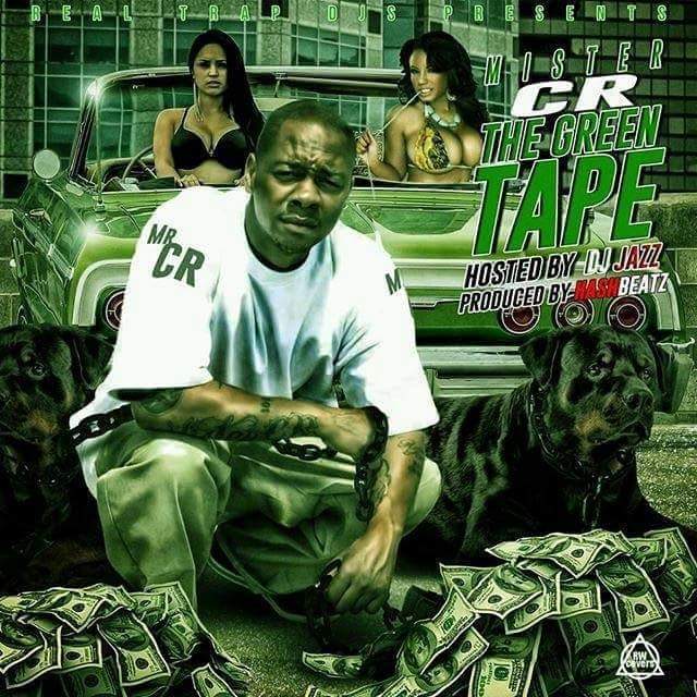 Mister CR - The Green Tape Hosted By. DJ Jazz (Mixtape)