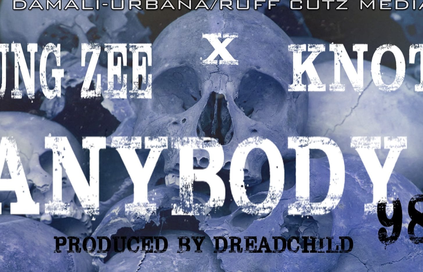 Young Zee X Knotz - Anybody