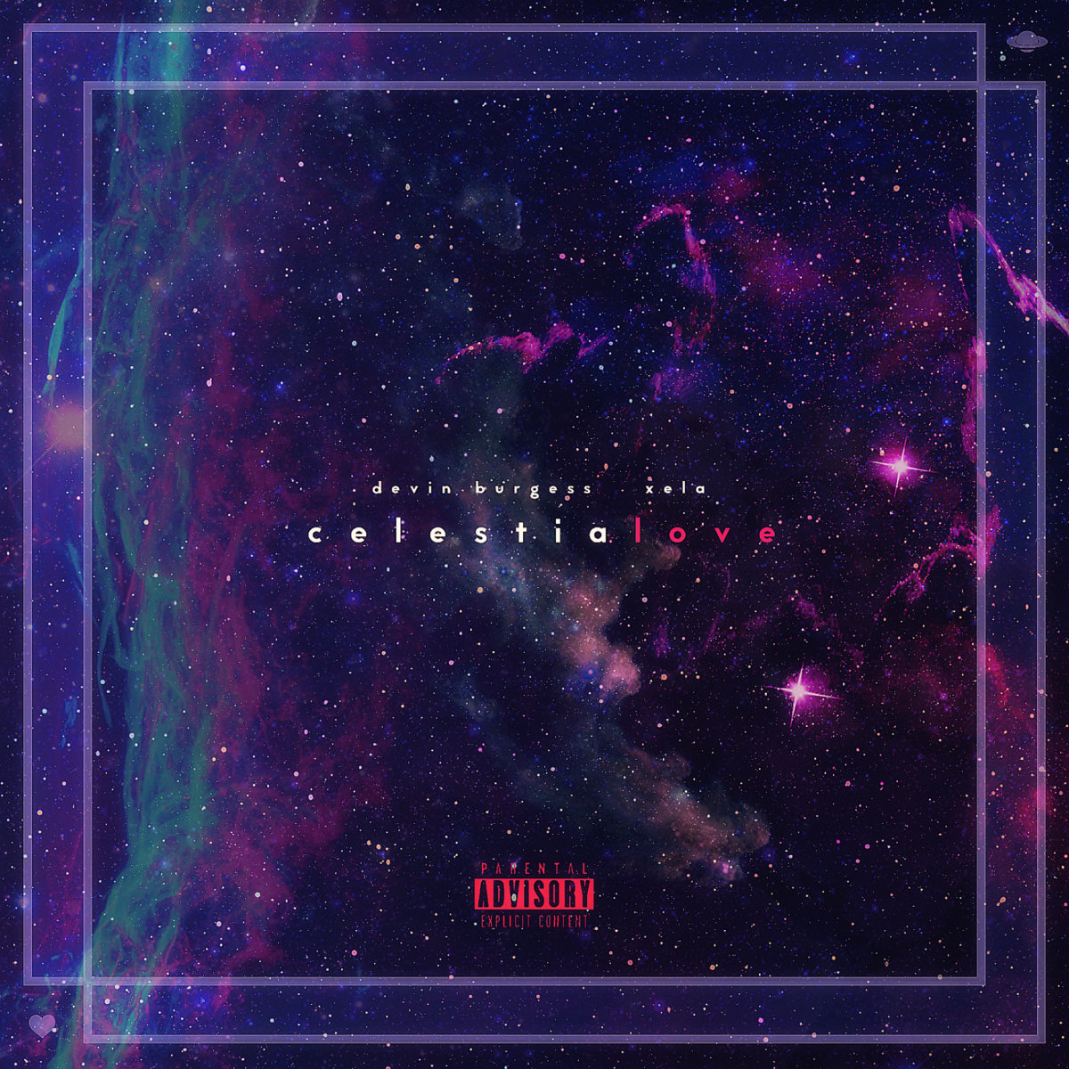 Xela x Devin Burgess - celestialove EP