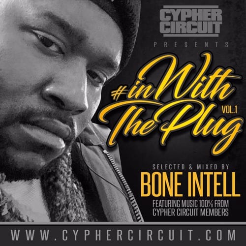 Cypher Circuit - In With The Plug Vol 1 (Mixtape)