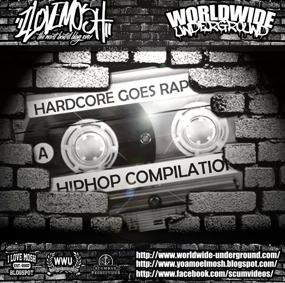 I Love Mosh & Worldwide Underground - Hardcore Goes Rap! (Mixtape)