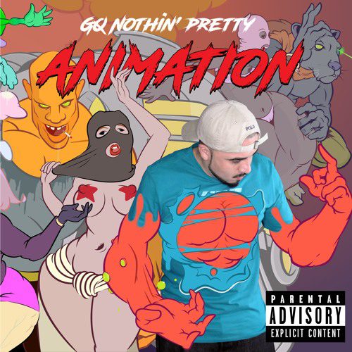 GQ Nothin Pretty - Animation (Album)