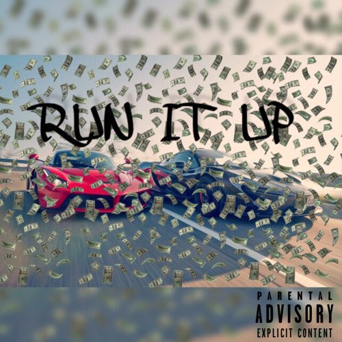 $auceBrother$ - "Run it Up"