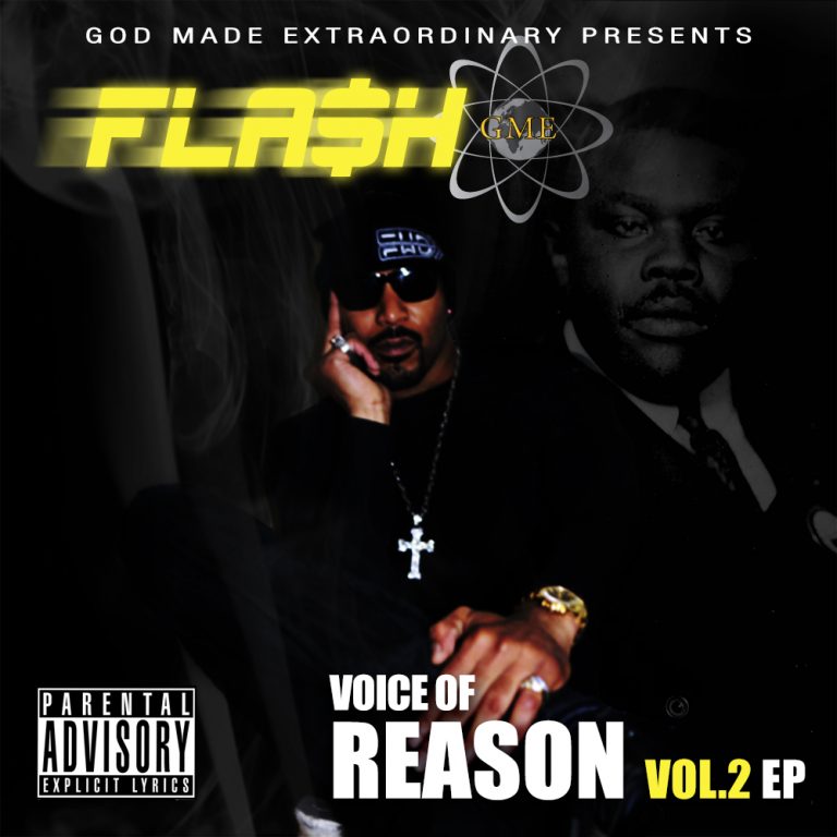 Flah GME "Voice Of Reason" Vol. 2 EP