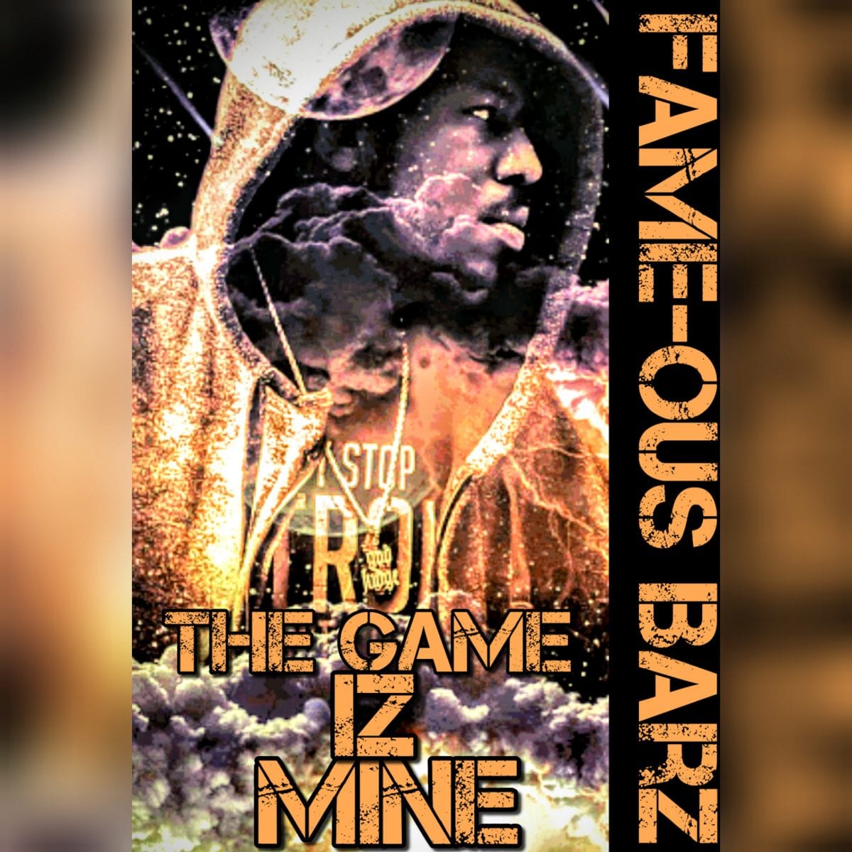 Fameous Barz “The Game Iz Mine” UndergroundHipHopBlog
