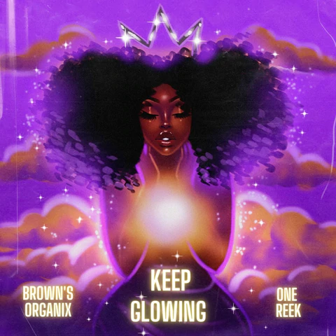 Organix Brown Terhubung Dengan One Reek Untuk Single Baru “Keep Glowing”
