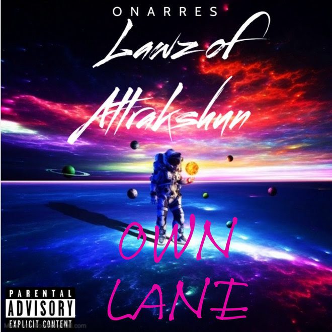 Penyanyi/Rapper Philly Born Onarres Meluncurkan Single Barunya “Own Lane”