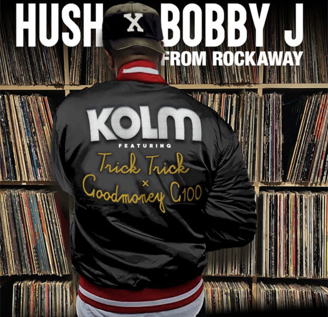 Hush, Bobby J dari Rockaway, Trick-Trick & Goodmoney G100 Drop Disco-Influenced “Kolm”