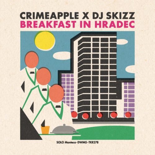 Album Baru Crimeapple & DJ Skizz ”Breakfast in Hradec” adalah tindak lanjut yang lebih mewah dari “Wet Dirt” (Ulasan Album)