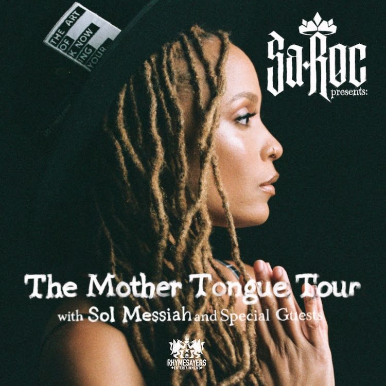 Sa-Roc Presents: The Mother Tongue Tour dengan Sol Messiah & Tamu Spesial