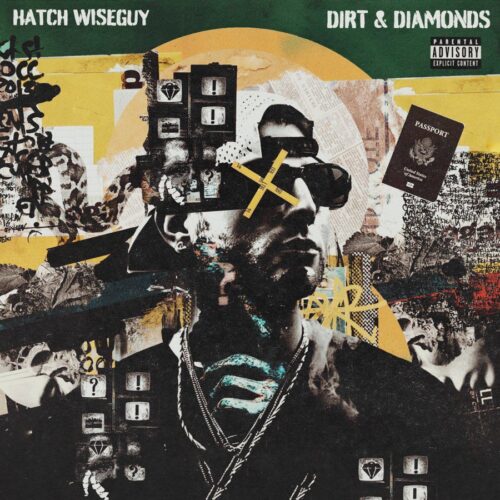 “Dirt & Diamonds” Marks Hatch Wiseguy’s Welcomingly Overdue Return (Album Review)