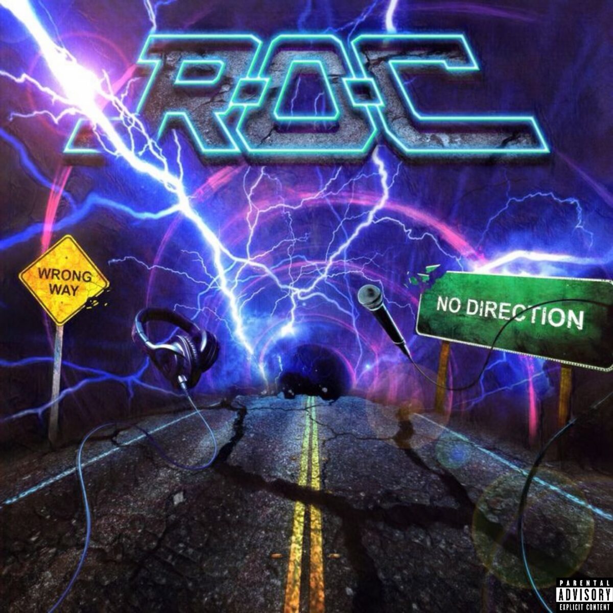 ”No Direction” Lands Behind “Digital Voodoo” as The R.O.C.’s Best LP (Album Review)