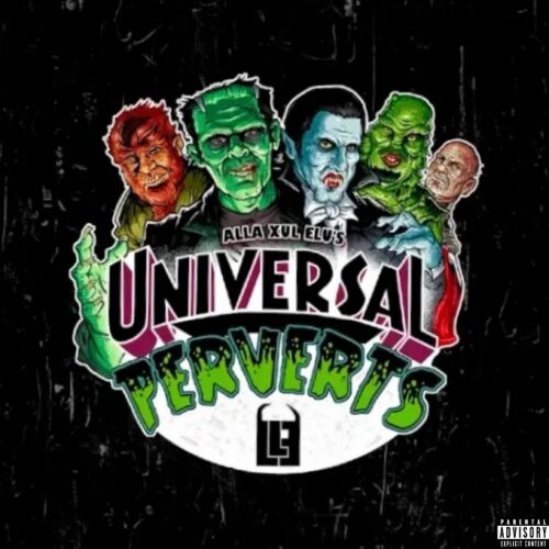 “Universal Perverts” Gives Us Alla Xul Elu at Their Raunchiest to Prelude “WHellcome Home” (EP Review)
